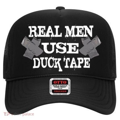 Real Men Use Duck Tape Hat