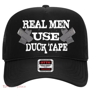 Real Men Use Duck Tape Hat