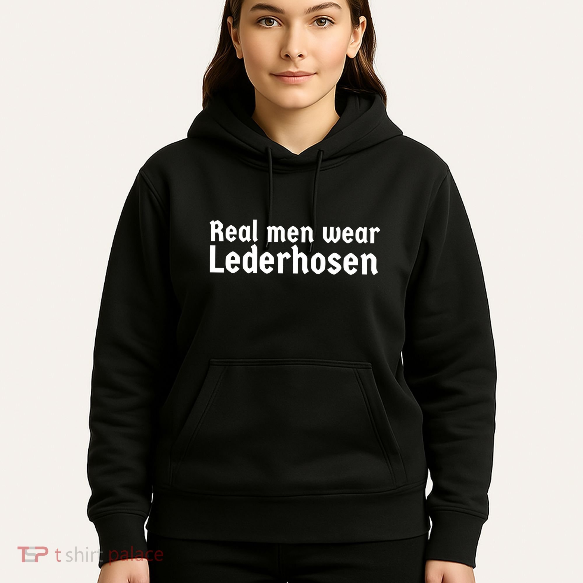 Real Men Wear Lederhosen Hoodie