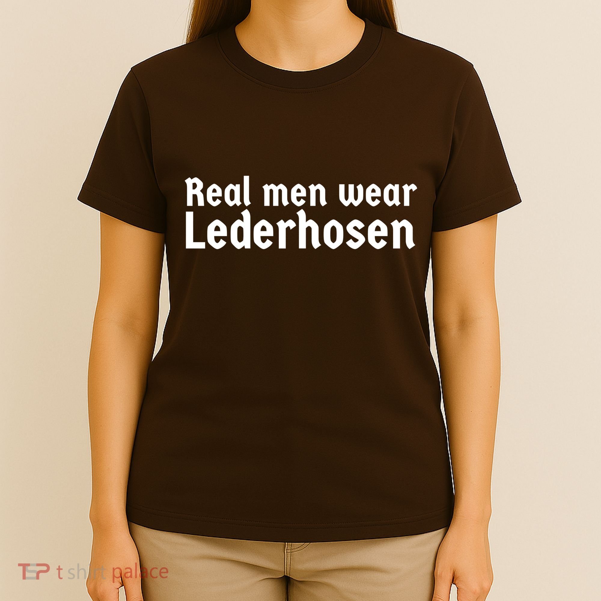 Real Men Wear Lederhosen T-Shirt