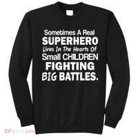 Real Superhero Hearts of Children Fighting Big Battles Sweatshirt thumb 0