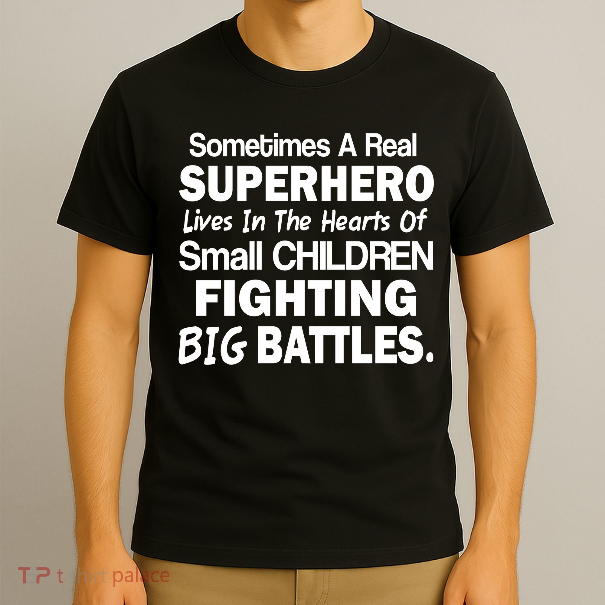 Real Superhero Hearts of Children Fighting Big Battles T-Shirt