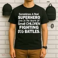 Real Superhero Hearts of Children Fighting Big Battles T-Shirt thumb 6