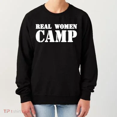 Real Women Camp Women's Sweatshirt