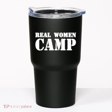 Real Women Camp Tumbler