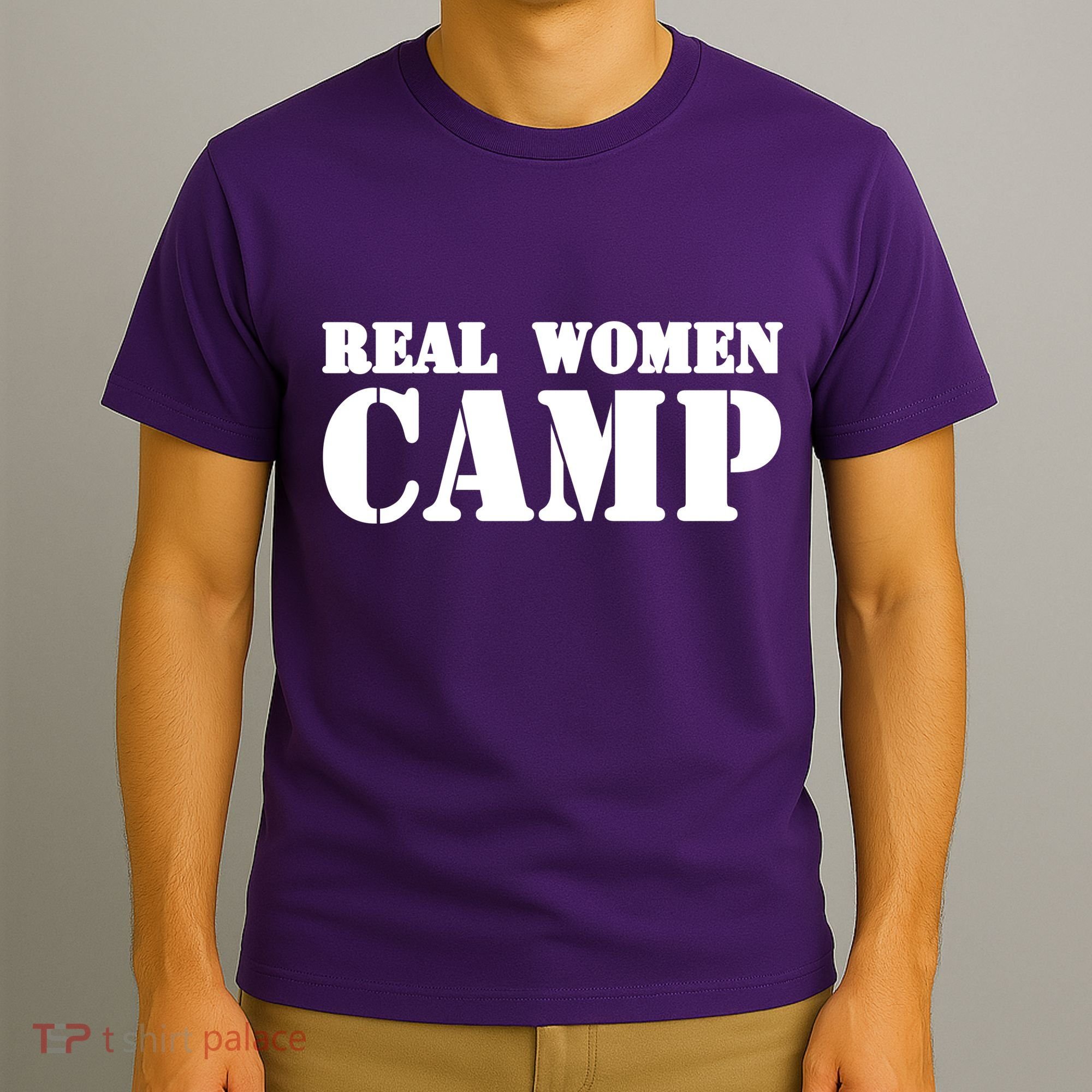 Real Women Camp T-Shirt