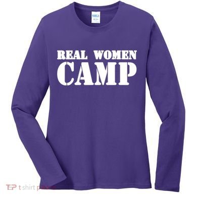 Real Women Camp Women's Long Sleeve Shirt
