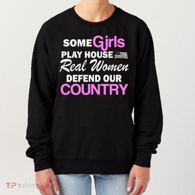 Real Women Defend Our Country Women's Sweatshirt
