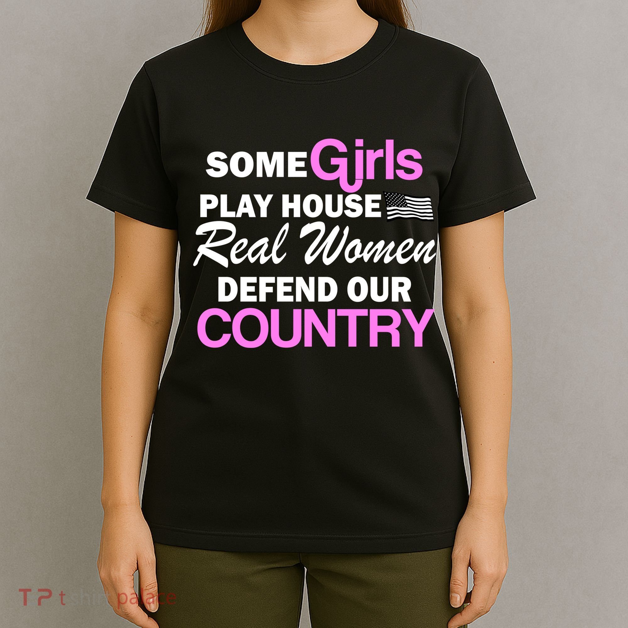 Real Women Defend Our Country T-Shirt