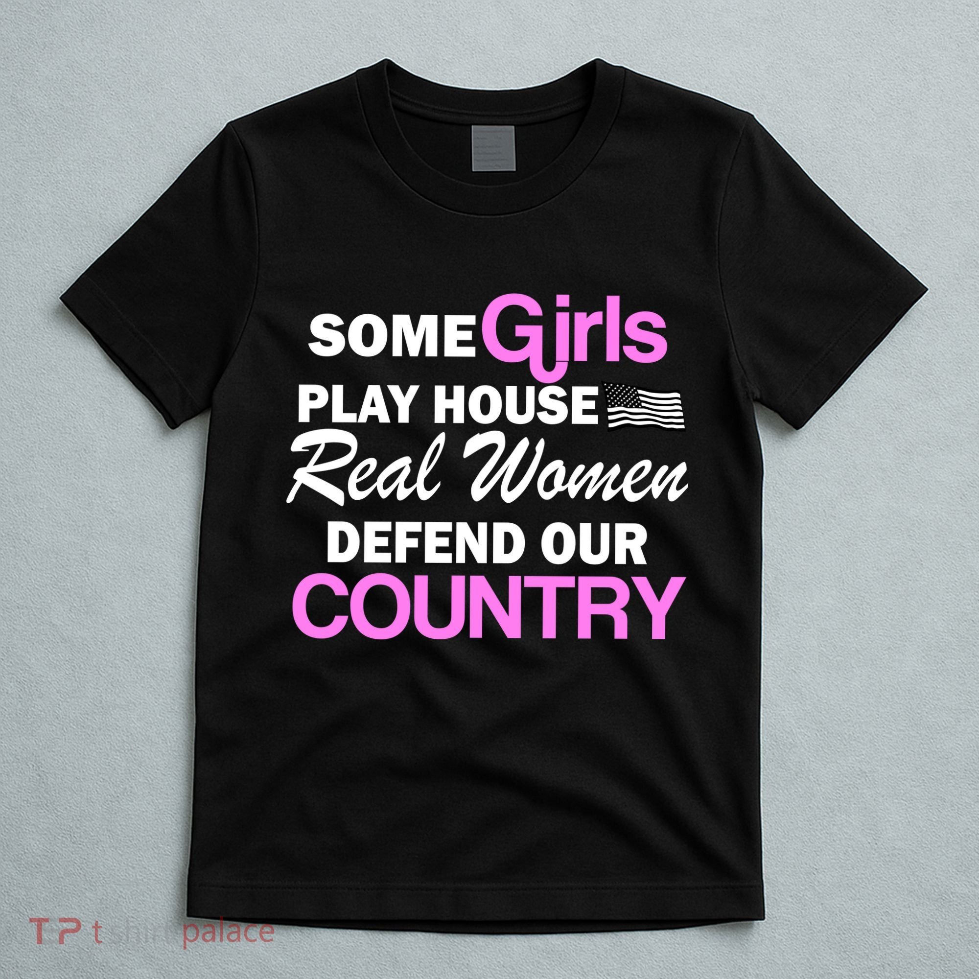 Real Women Defend Our Country T-Shirt