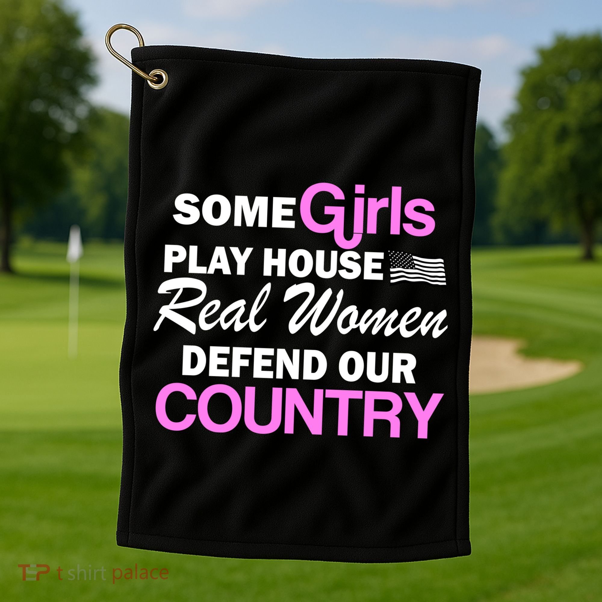 Real Women Defend Our Country Golf Towel