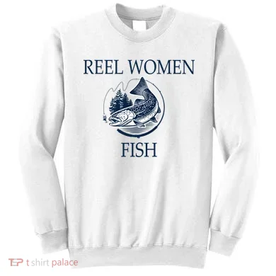 Real Women Fish Sweatshirt