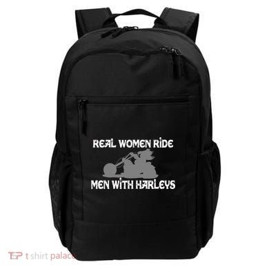Real Women Ride Men With Harleys Backpack