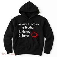 Reasons I Became A Teacher Funny Hoodie thumb 0