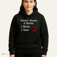 Reasons I Became A Teacher Funny Hoodie thumb 5