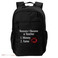 Reasons I Became A Teacher Funny Backpack thumb 0