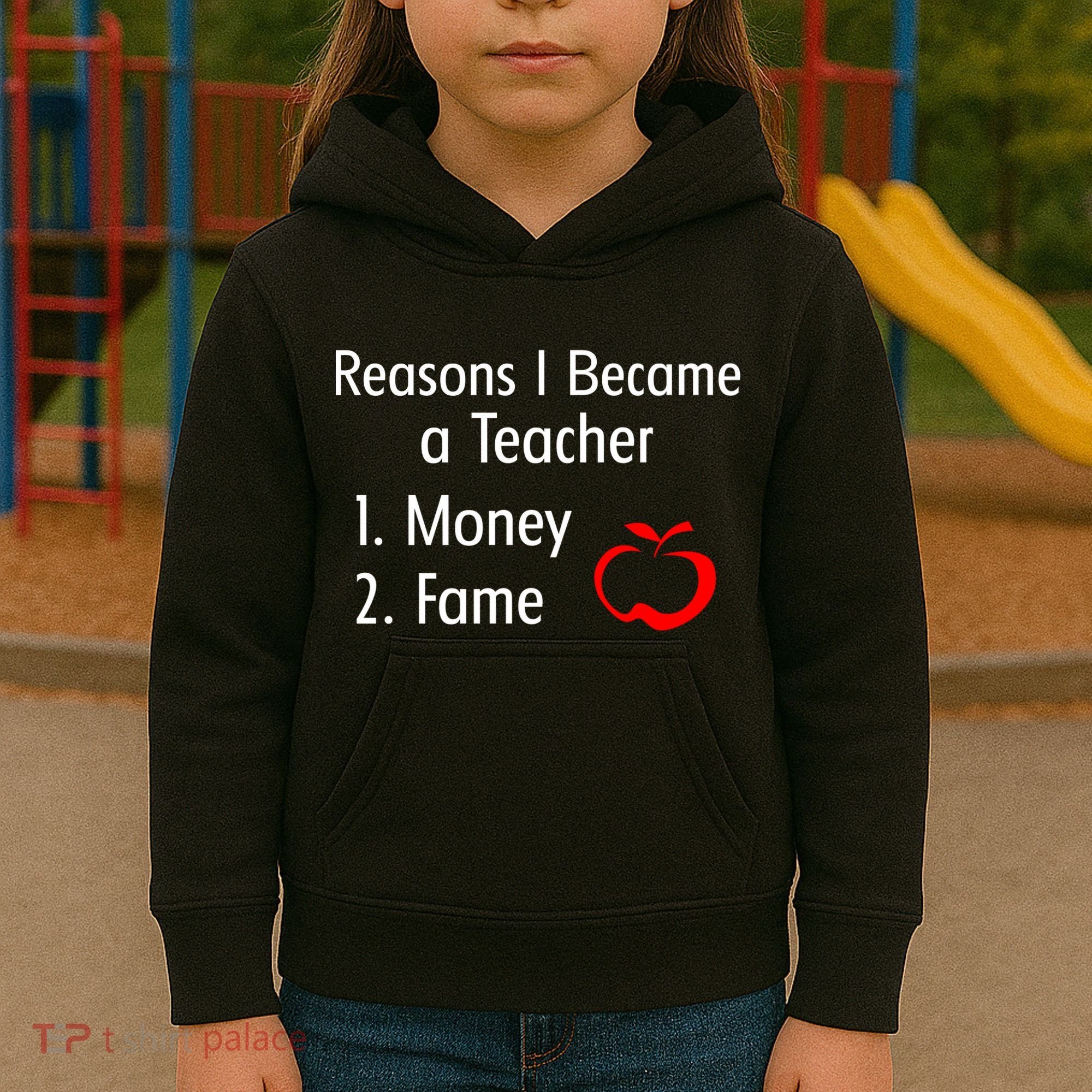 Reasons I Became A Teacher Funny Kids Hoodie