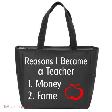 Reasons I Became A Teacher Funny Tote Bag
