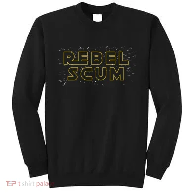 Rebel Scum Sweatshirt
