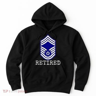Retired E9 Chief Master Sergeant Hoodie