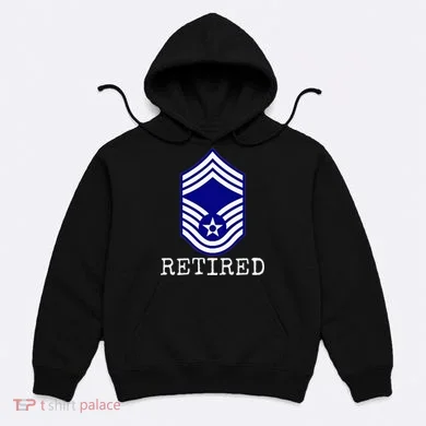 Retired E9 Chief Master Sergeant Hoodie