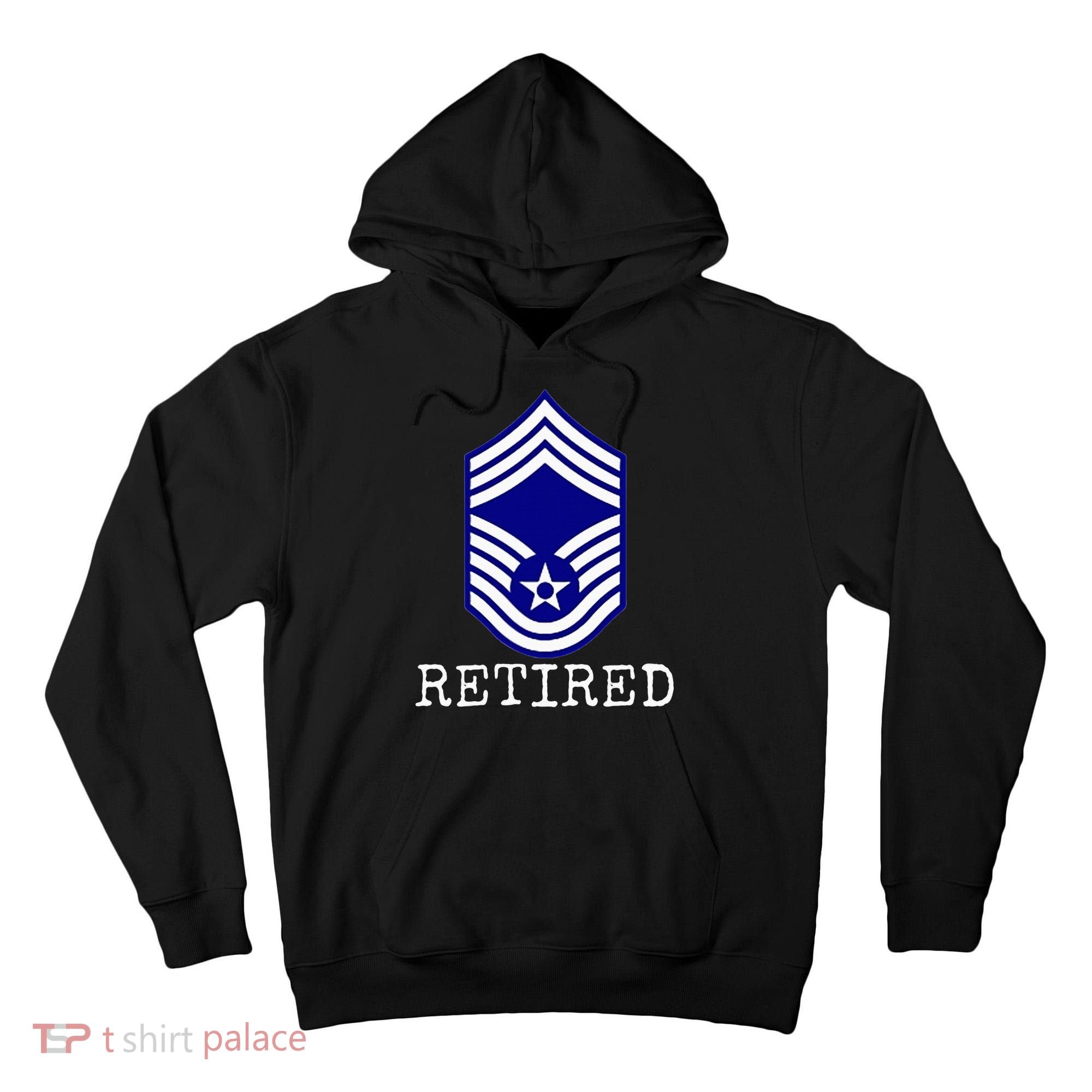 Retired E9 Chief Master Sergeant Tall Hoodie