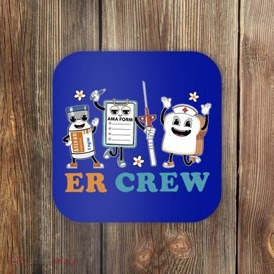 Retro Er Crew Emergency Room Funny Er Ed Nurse Tech Gift Coaster