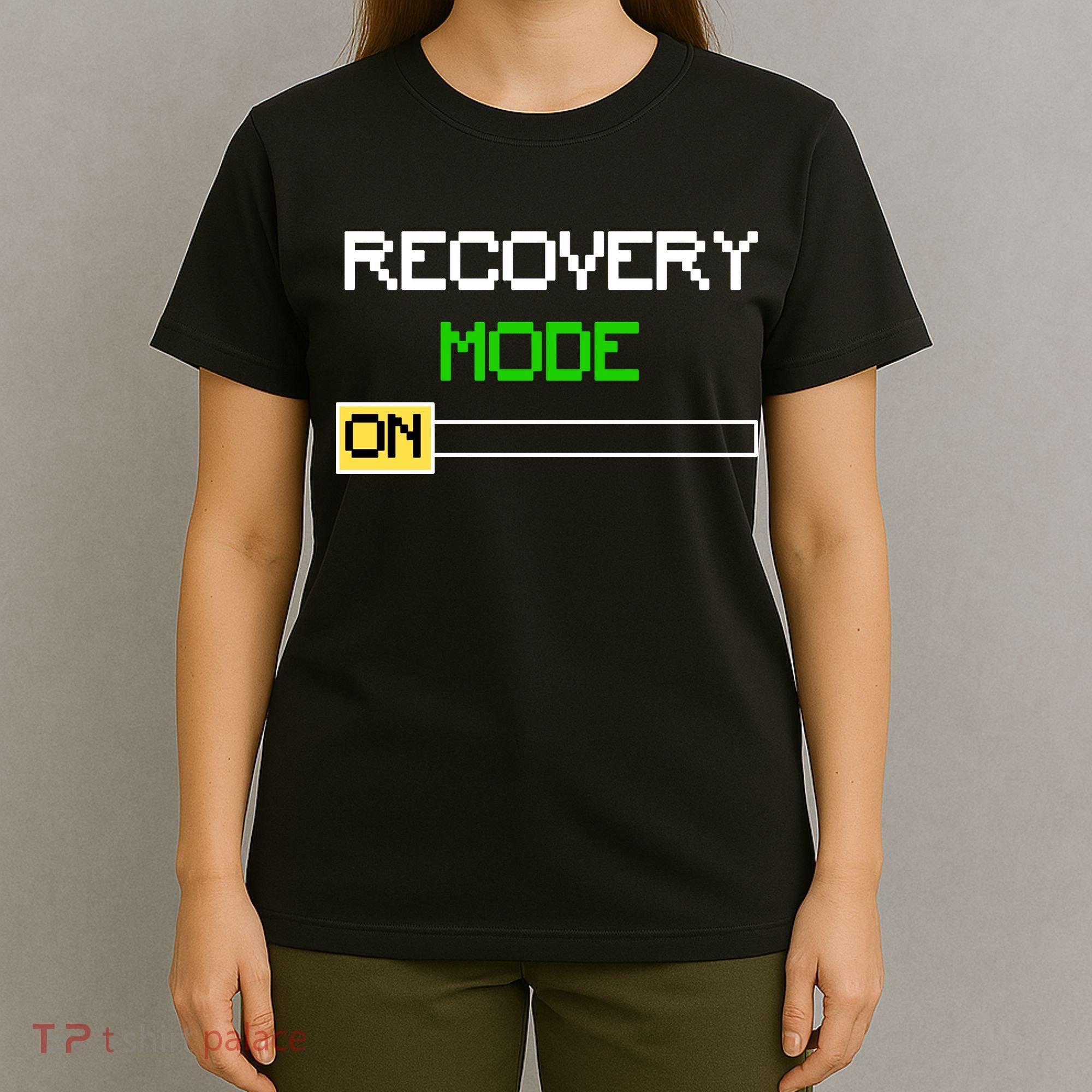 Recovery Mode On T-Shirt