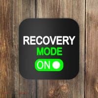 Recovery Mode On Funny Coaster thumb 0