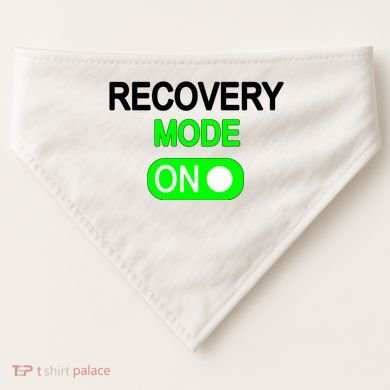Recovery Mode On Funny USA-Made Doggie Bandana