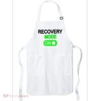 Recovery Mode On Funny Apron thumb 0