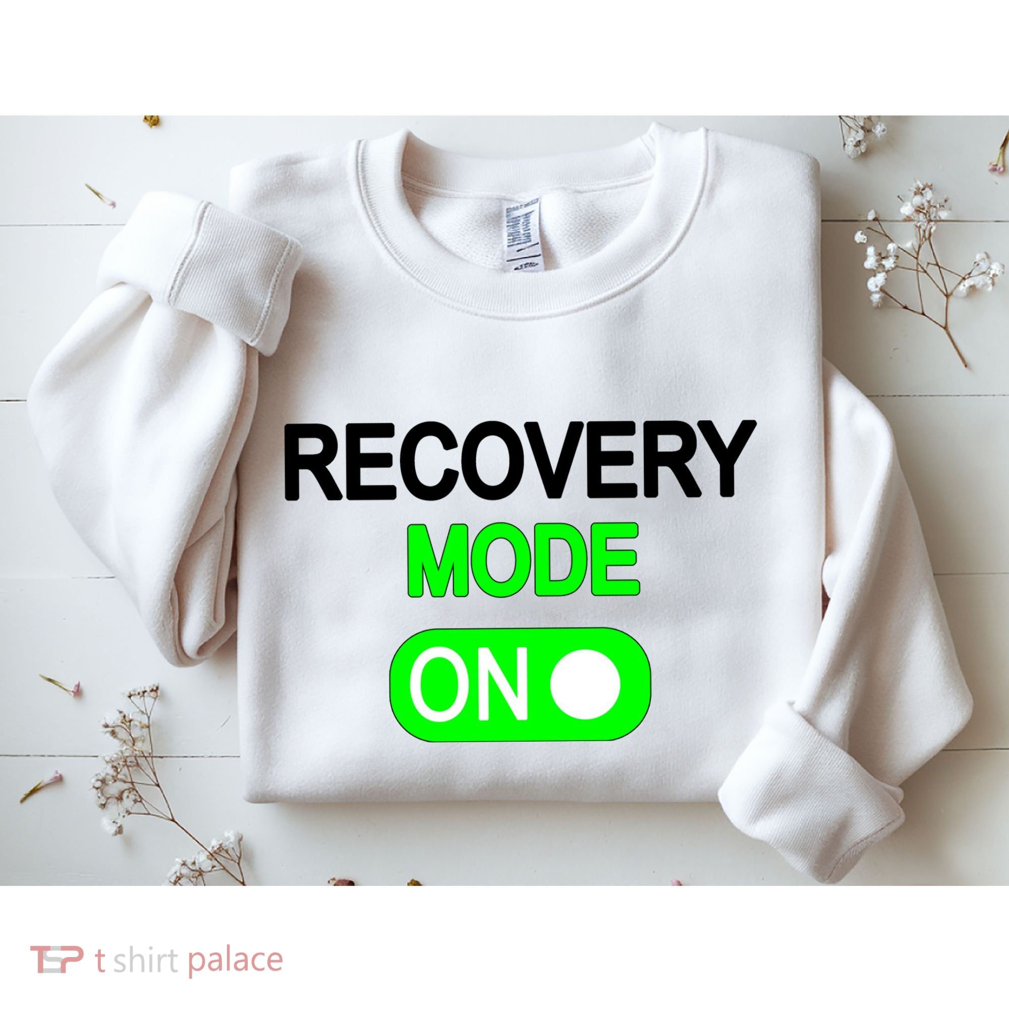 Recovery Mode On Funny Sweatshirt