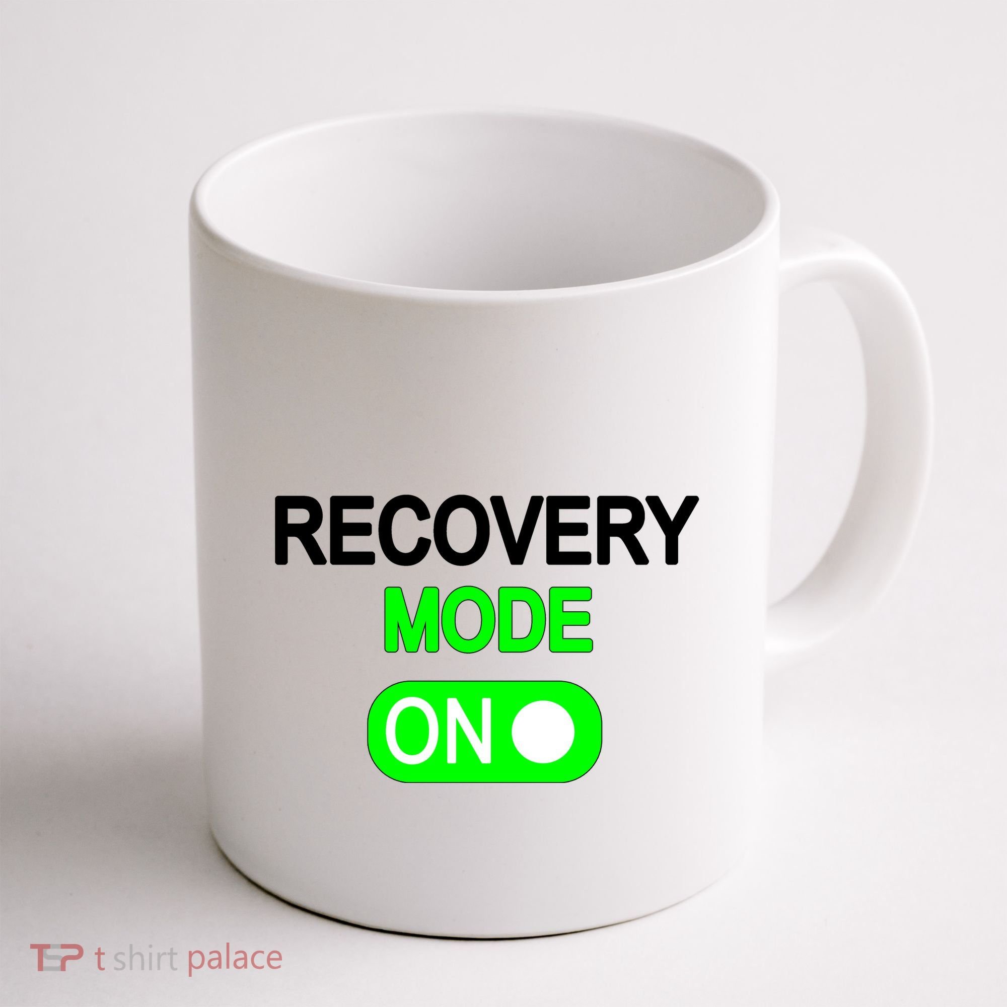 Recovery Mode On Funny Coffee Mug