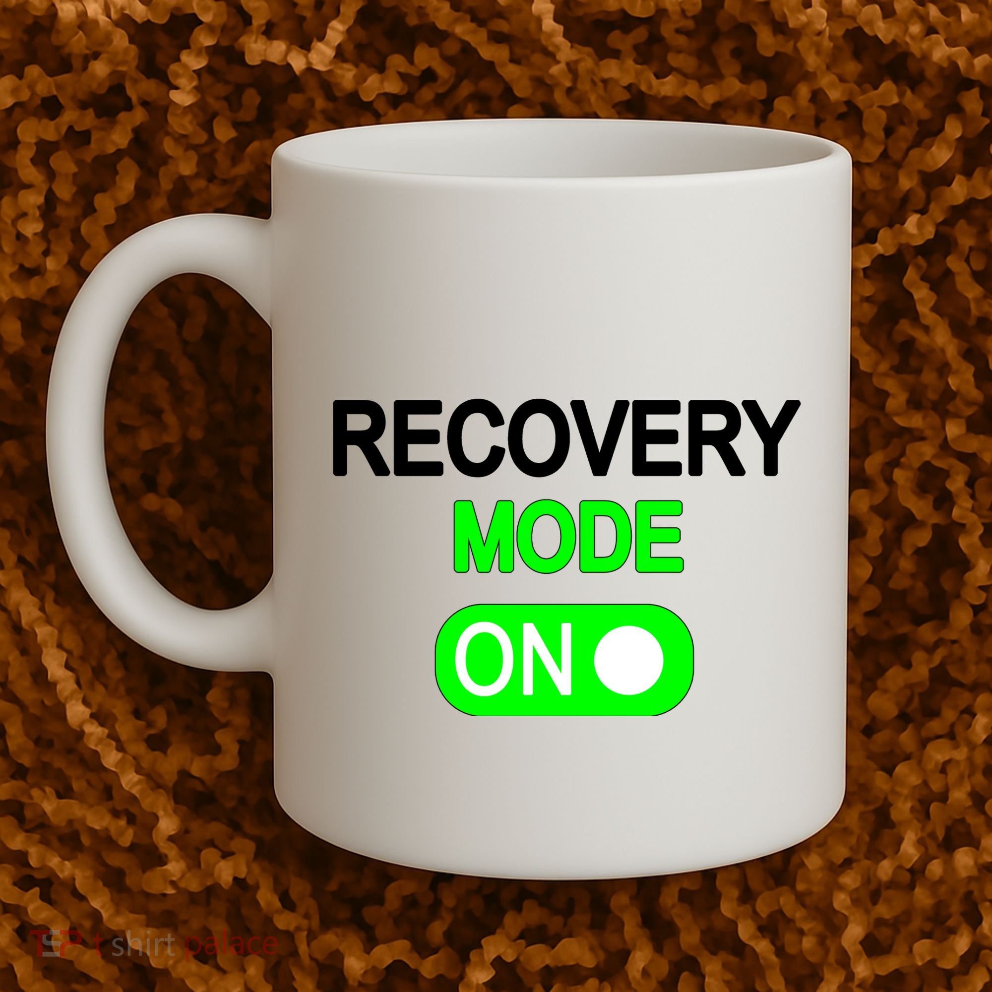 Recovery Mode On Funny Coffee Mug