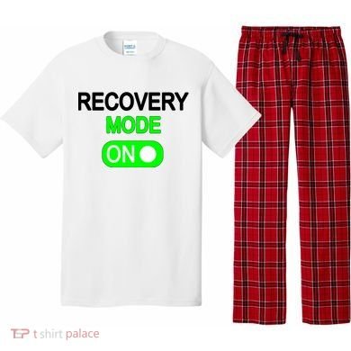 Recovery Mode On Funny Pajama Set