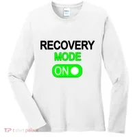 Recovery Mode On Funny Women's Long Sleeve Shirt thumb 0