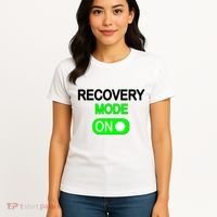 Recovery Mode On Funny Women's T-Shirt thumb 4