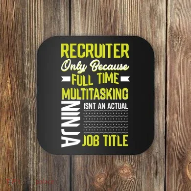 Recruiter Full Time Multitasking Job Title Coaster