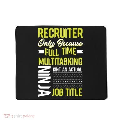 Recruiter Full Time Multitasking Job Title Mousepad