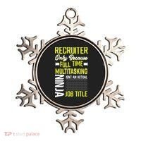 Recruiter Full Time Multitasking Job Title Ornament thumb 0