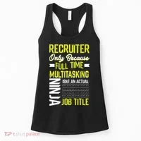 Recruiter Full Time Multitasking Job Title Women's Tank Top thumb 0