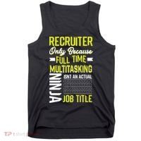 Recruiter Full Time Multitasking Job Title Tank Top thumb 0