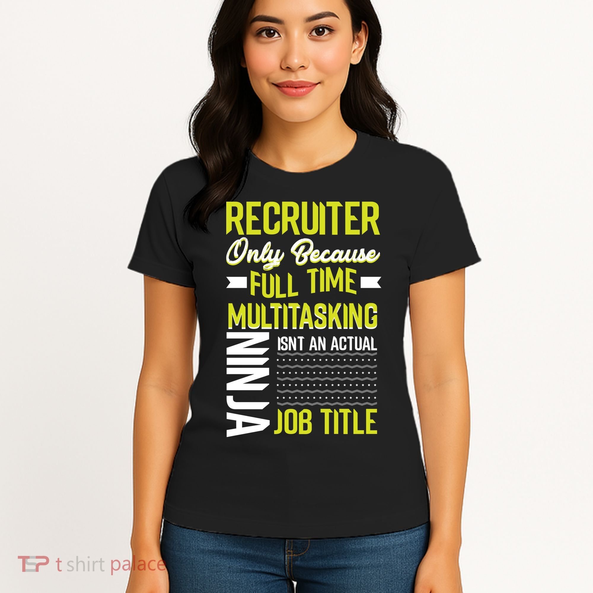 Recruiter Full Time Multitasking Job Title Women's T-Shirt