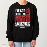 Red For Ed 99 Problems Women's Sweatshirt thumb 0