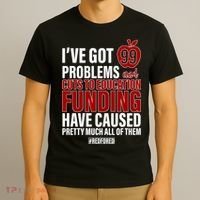 Red For Ed 99 Problems T-Shirt thumb 3