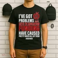 Red For Ed 99 Problems T-Shirt thumb 6