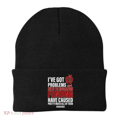 Red For Ed 99 Problems Beanie
