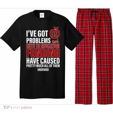 Red For Ed 99 Problems Pajama Set