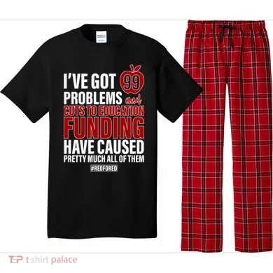 Red For Ed 99 Problems Pajama Set