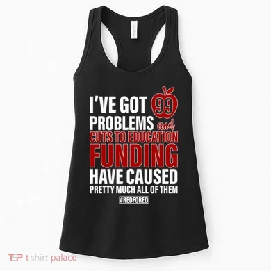 Red For Ed 99 Problems Women's Tank Top